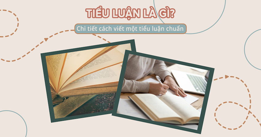  Khám phá cách viết tiểu luận hay qua các bước chi tiết