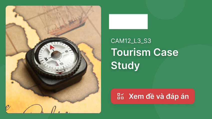 Đáp Án Đề Thi IELTS Listening: Stages in Doing a Tourism Case Study